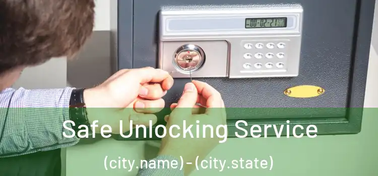  Safe Unlocking Service (city.name) - (city.state)